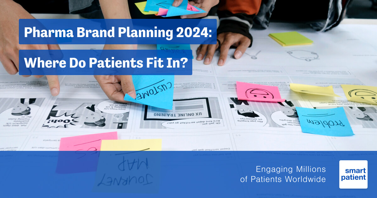 Brand Planning 2024 Why Patients Should Factor Into Pharma S Strategy   Og Brand Planning 2027 